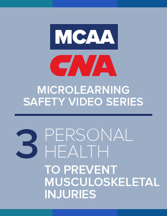 MCAA/CNA MICROLEARNING SAFETY VIDEO SERIES: Worker Personal Health – Spanish